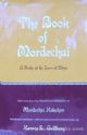 25491 The Book Of mordechai: A Study Of The Jews Of Libya
